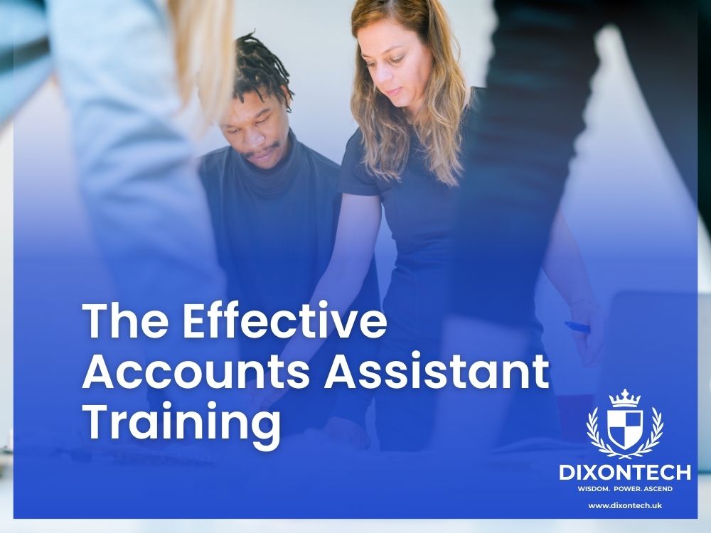 The Effective Accounts Assistant Training